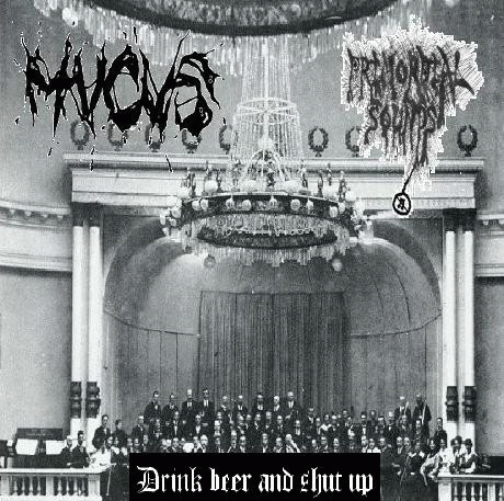 Mucus (BEL) : Drink Beer and Shut Up